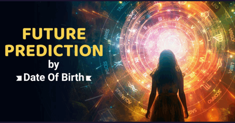 Unlock Your Destiny: Future Prediction As Per Date Of Birth